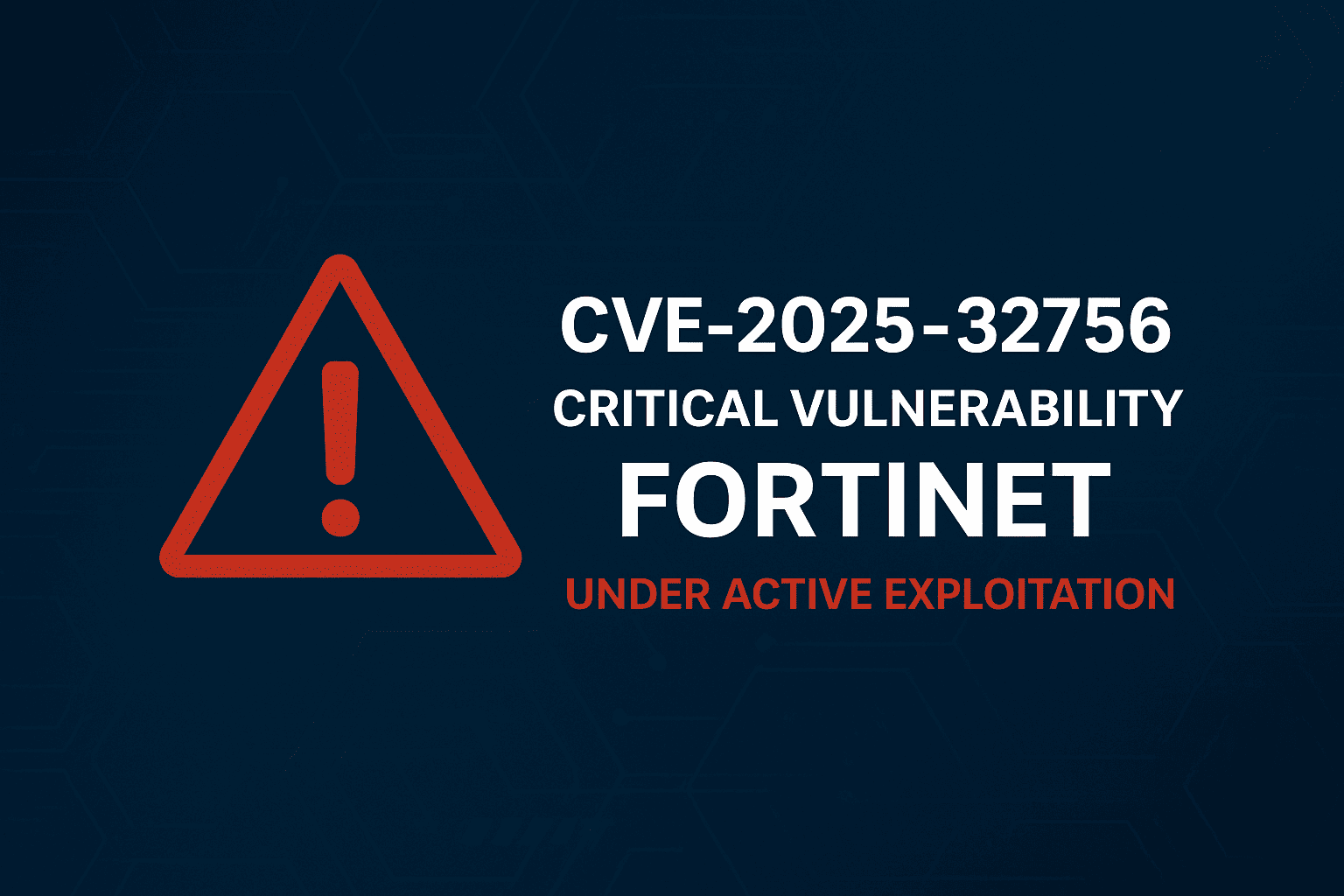 CVE-2025-32756: Vulnerabilidad crítica en productos Fortinet bajo explotación activa